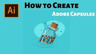 How to Create Adobe Capsules | Adobe Illustrator