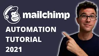 Mailchimp Automation for Beginners 2021