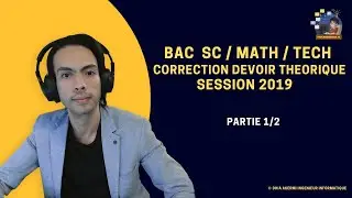 Bac Sc / Tech / Math Correction devoir informatique théorique session 2019 Partie 1/2