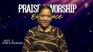 Praise and Worship Experience
