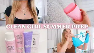 CLEAN GIRL SUMMER PREP | skincare, nails, jewelry, makeup...