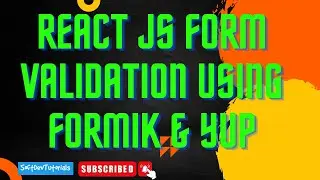 React Js form vaidation using Formik and Yup