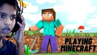 playing minecraft | minecraft part -1| aaj minecraft khel rahahu| gaming king