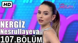 İşte Benim Stilim - Nergiz Nesrullayeva - 107. Bölüm 7. Sezon