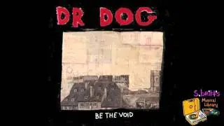 Dr. Dog "Get Away"