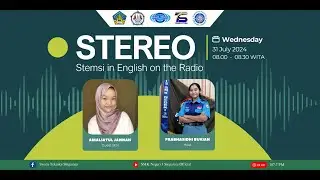 STEREO - Stemsi in English on the Radio - Amalitul Jannah & Prabhasidhi Bukian