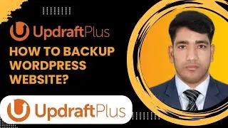 How to Backup and Restore Your WordPress Website | UpdraftPlus WordPress Backup Bangla Tutorial