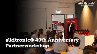 alkitronic® 40th Anniversary - Partnerworkshop 2024