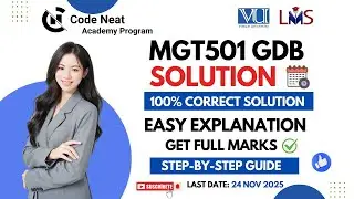 MGT501 GDB Fall 2025 Solution | Step-by-Step GDB Solution with Reasoning | VU Guide | CodeNeat