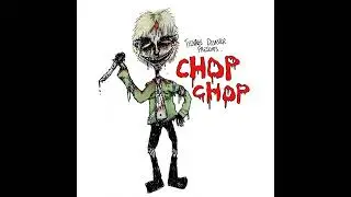 TEENAGE DISASTER - CHOP CHOP