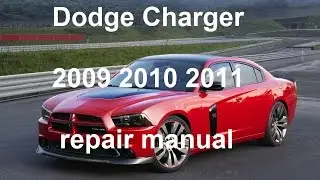 Dodge Charger Technical Repair Manual 2011 2010 2009