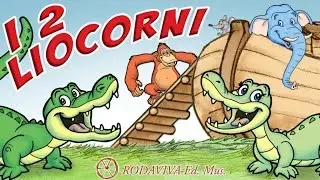 I DUE LIOCORNI - I COCCODRILLI (OFFICIAL VIDEO) - Canzoni per bambini