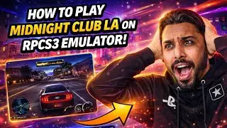 How to Play Midnight Club Los Angeles on PC Using RPCS3 Emulator (4K Guide)