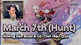 March 7th - Săn Bắn - Hướng Dẫn Build và Showcase Zero Cycle! #honkaistarrail #hsrguide #march7th