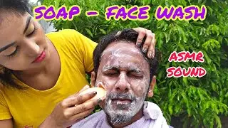 Soap Face Wash | ASMR Face Wash | Heavy Soap Face Wash With ASMR Sound | Massage Paradise
