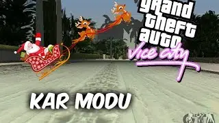 GTA VİCE CİTY (KAR MODU).VİCE CİTY' E KAR YAĞDI.