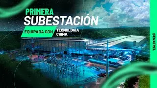 Nicaragua cuenta con primera subestación eléctrica, equipada totalmente con tecnología China