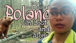 Getting Lost at Tatra | Tatra Mountains Adventure | Vlog#2