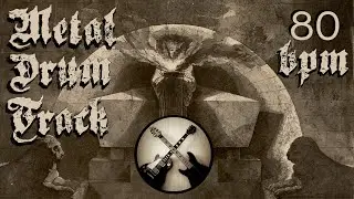 Death Metal Drum Track (80 Bpm)