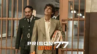 PRISON 77 - Extrait 