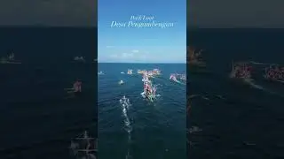 Nelayan Tradisional Merayakan Petik Laut - Pelabuhan Pengambengan Bali Barat
