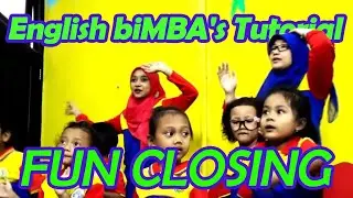 English biMBA's Tutorial - FUN CLOSING