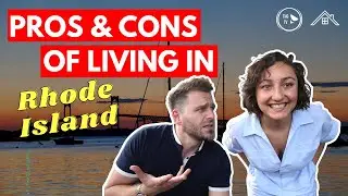 Pros and Cons of Living in Rhode Island