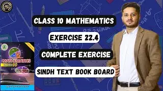 Exercise 22.4 Complete | Basic Statistics | Class 10 New Mathematics 