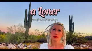 problemas - a loner [music video]