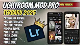 LightRoom Mod Pro Terbaru 2025 | Update Versi Terbaru | Tutorial LightRoom | No Password