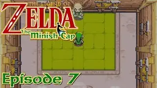 The Legend of Zelda: Minish Cap | Episode 7 - Day on the Town