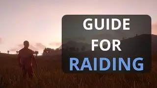 Noobs Guide for RAIDING Tips and Tricks! (Rust)