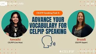 CELPIP Live! Advance your Vocabulary for CELPIP Speaking - S5E9