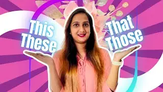 THIS, THAT, THESE, THOSE | Grammar Lesson | #learnenglish #exploreenglish #englishgrammar #english