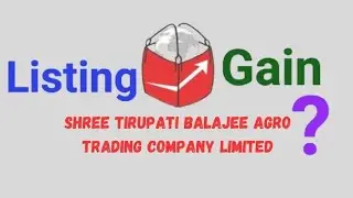 Shree Tirupati Balajee Agro Trading Company Ltd IPO | #bseindia #nseindia #stockmarket #latestipo