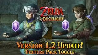 NEW Dusklight 1.2 Update! Zelda Twilight Princess HD Texture Toggle