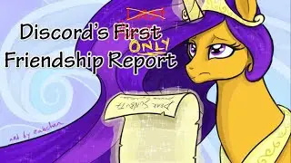 Pony Tales [MLP Fanfic Readings] Discord's First, Last and Only Friendship Report (comedy)