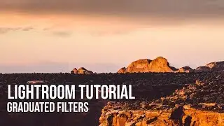 LIGHTROOM TUTORIAL: Recovering Detail In Your Sky (Graduated Filter)
