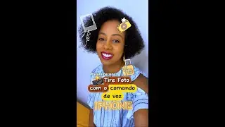 Como tirar foto no IPhone com o comando de voz  