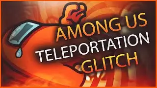 Teleport In Among Us GLITCH! (SOLO Invincible Glitch For Everyone) *NEW* #Amongushack
