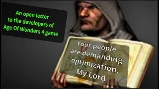 An open letter to developers Age of Wonders 4