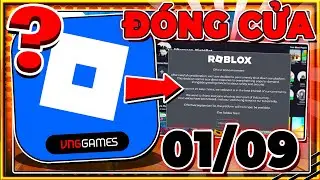 Bản Tin Game - 01/09 Roblox Thật Sự Sẽ Đóng Cửa Vĩnh Viễn...