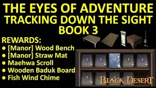 Book 3 The Eyes of adventure Journal Guide Land of the Morning Light (Black Desert Online) BDO