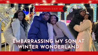VLOGMAS DAY 18 | MY TEENAGE SON THINKS I’M EMBARRASSING! ☹️ • HYDE PARK’S WINTER WONDERLAND