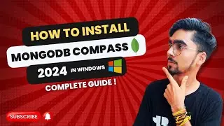 How To Install & Download MongoDB Compass Windows 10/11 [ 2024 Updated ] Complete Guide. 🚀