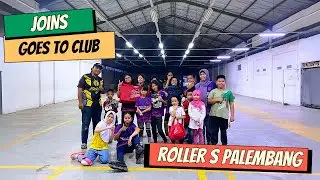 ROLLER SCHOOL PALEMBANG || JOINS GOES TO CLUB PALEMBANG