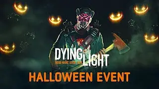 Dying Light - Halloween Community Event Returns | 2020