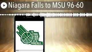 Niagara Falls to MSU 96-60