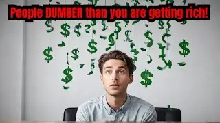 Ignorance Is Bliss: How Idiots Get Rich