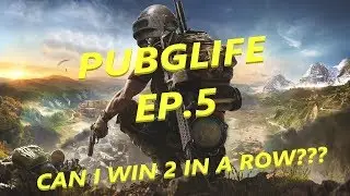 PUBGLIFE EP.5 - Can I win 2 in a row??? -Battlegrounds Highlights and Gameplay